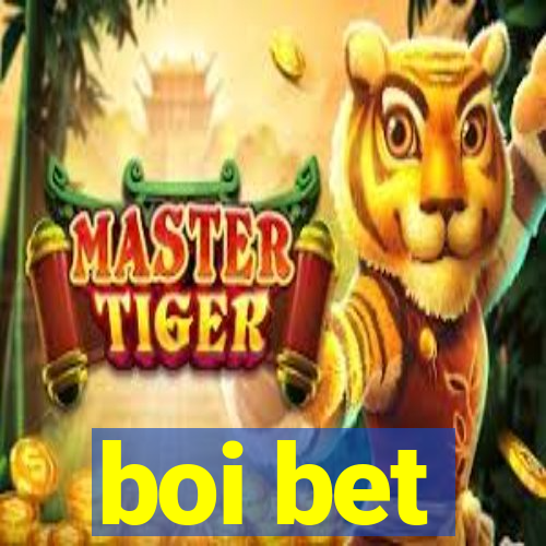 boi bet